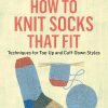 How To Knit Socks That Fit